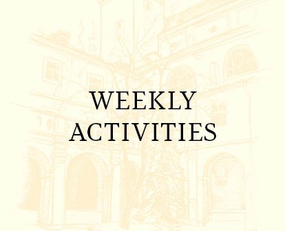 WEEKLY ACTIVITIES