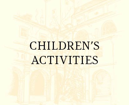 CHILDREN’S ACTIVITIES